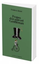 Propos d'un aspirant gentleman