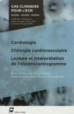 Cardiologie - Chirurgie cardiovasculaire - Lecture et interprétation de l'électrocardiogramme