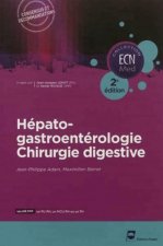 Hépato-gastroentérologie - Chirurgie digestive - 2e édition