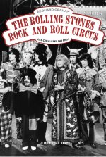 The Rolling Stones Rock and Roll Circus - Les coulisses du f