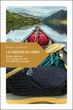 LA CARESSE DE L'ONDE