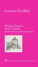 Plaisirs d’amour, Jours d’amitié - De Marcel Proust et Reyna