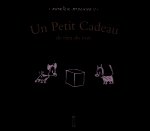 Un Petit Cadeau de rien du tout