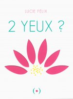 2 yeux ?
