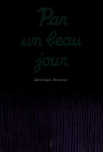 Par un beau jour