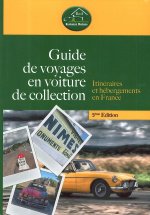 Guide de voyages en voiture de collection - 5ème édition