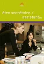 Etre Secretaire-Assistant(E)