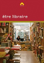 Etre Libraire