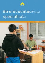 Etre Educateur Specialise