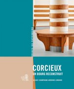 Corcieux, Un Bourg Reconstruit