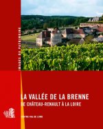 La Vallée De La Brenne De Château-Renault À La Loi