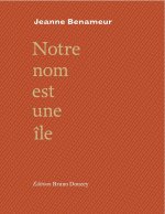 NOTRE NOM EST UNE ILE