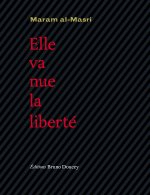 ELLE VA NUE, LA LIBERTE