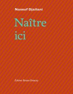 Naître ici