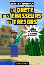Minecraft - Les Aventures non officielles d'un joueur, T4 : La Quête des chasseurs de trésors