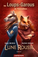 Les Loups-Garous de Thiercelieux : Lune rousse (version dyslexique)