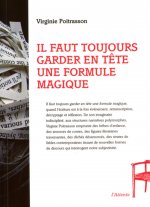 Il faut toujours garder en tête une formule magique