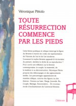 Toute résurrection commence par les pieds