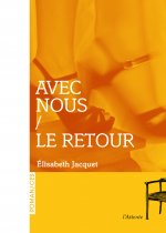 AVEC NOUS / LE RETOUR