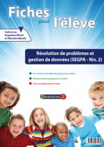 Fiches pour l'élève : Résolution de problèmes et gestion de données (SEGPA niveau 2)