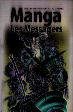La Bible manga, volume 3 : les messagers