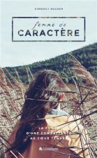 FEMME DE CARACTÈRE