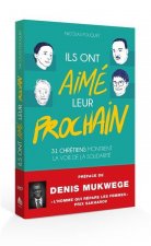 Ils ont aimé leur prochain