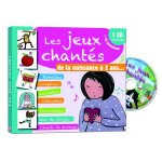 LES JEUX CHANTES DE LA NAISSANCE A 2 ANS