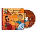 MES PREMIERES COMPTINES DU MONDE ARABE