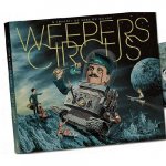 WEEPERS CIRCUS N'IMPORTE OU HORS DU MONDE