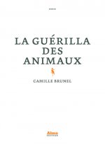 La Guérilla des animaux