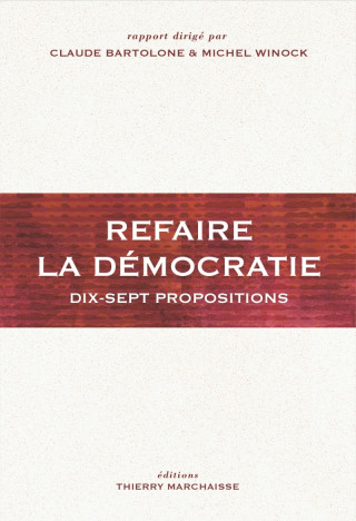 Refaire la démocratie