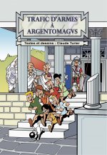 TRAFIC D' ARMES A ARGENTOMAGUS CLAUDE TURIER