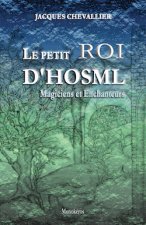 Le Petit Roi d'Hosml