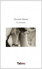 Devenir sienne