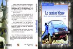 Le camion blessé