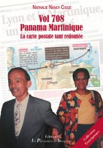 Vol 708 Panama Martinique