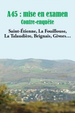 A45 :  Mise en Examen