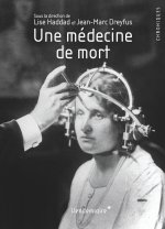 UNE MEDECINE DE MORT