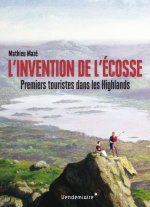 L'INVENTION DE L'ECOSSE