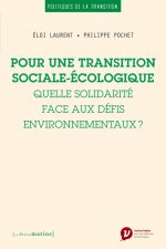 Pour une transition sociale-écologique. Quelle solidarité face aux défis environnementaux ?