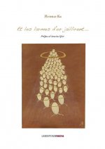 Et les larmes d’or jaillirent…