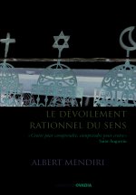 Le dévoilement rationnel du sens