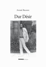 Dur Désir