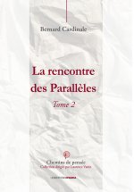 La rencontre des Parallèles Tome 2