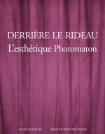 DERRIÈRE LE RIDEAU