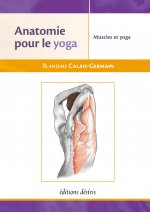 Anatomie pour le yoga - les muscles dans le yoga