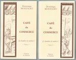 MONTALIEU Dominique / Café du commerce / Je chambre les métiers (2 tomes)
