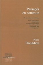 Paysages en commun - pour une éthique des mondes vécus