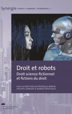 Droit et robots - droit science-fictionnel et fictions du droit